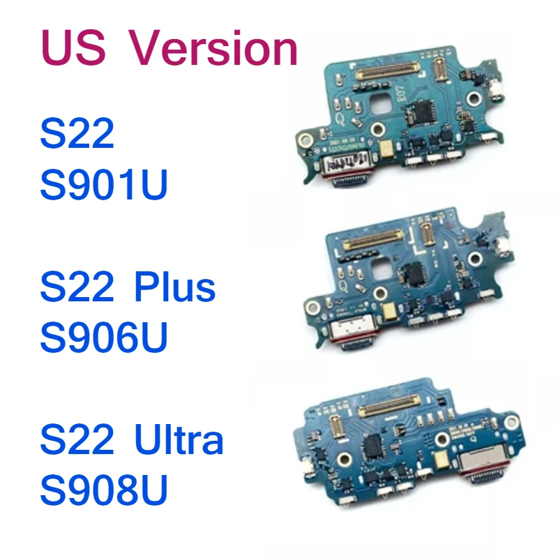 1pc US version Charging Port Flex Cable for Samsung S22 s22Ultra s22+ S906U S908U S901U Charger USB Dock Connector Board Flex
