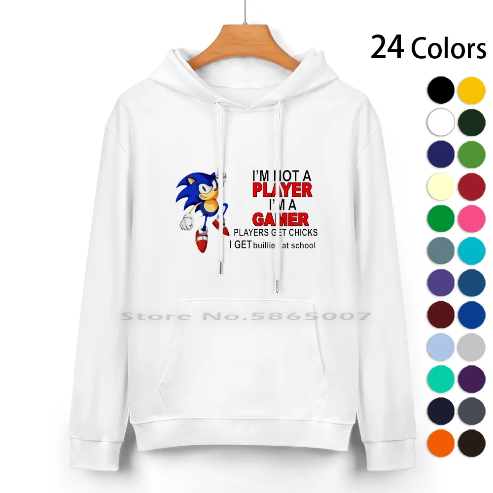 Amazing Gamer T-Shirt Pure Cotton Hoodie Sweater 24 Colors Im Gamer Im Not A Player Im A Gamer Yeah Im A Gamer Nice Fantastic