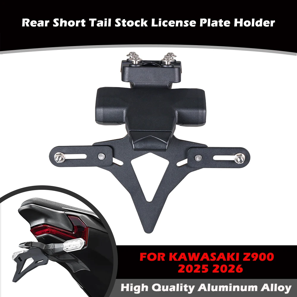 

For KAWASAKI Z900 2025 2026 High Quality New Motorcycle Rear Short Tail Stock License Plate Holder Tailstock Frame Bracket