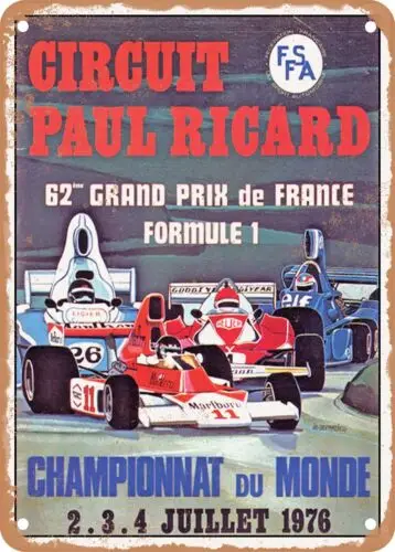 METAL SIGN - 1976 Paul Ricard Circuit, 62nd French Grand Prix