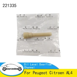 Automatic Transmission Oil Level Overflow Channel for Peugeot Citroen AL4 221335