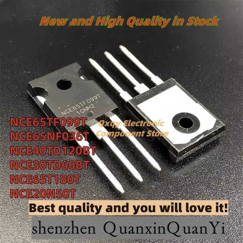 10pcs NCE65TF099T NCE65NF036T NCE40TD120BT NCE30TD60BT NCE65T180T NCE20N50T TO-247 N-channel MOSFET