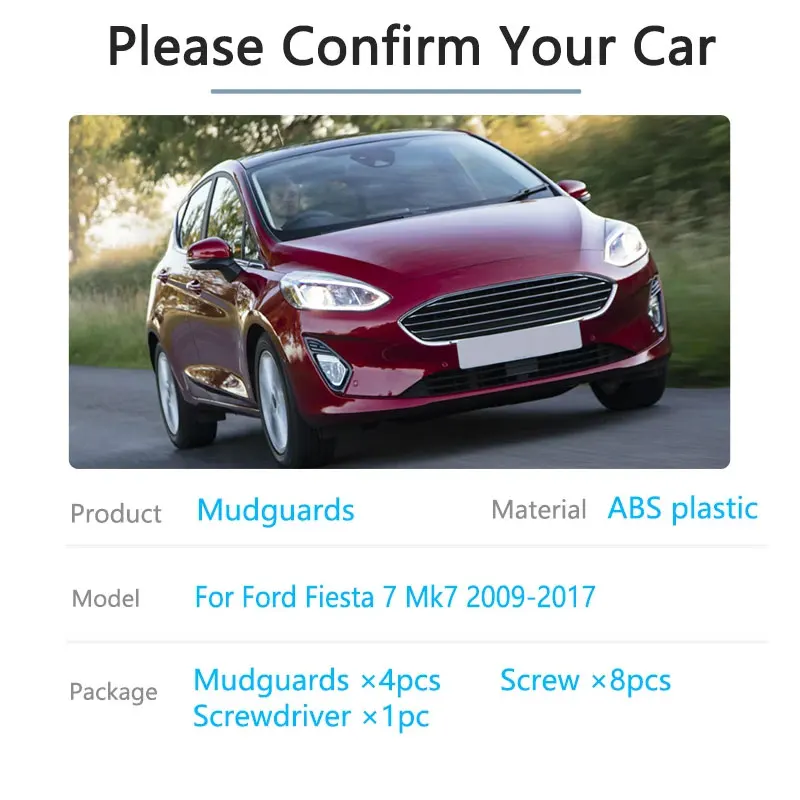 For Ford Fiesta 7 Mk7 2009~2017 4Pcs Front Rear Hatchback Mudguards Fenders Wheel Protector Splash Guard Mudflap Car Accessories