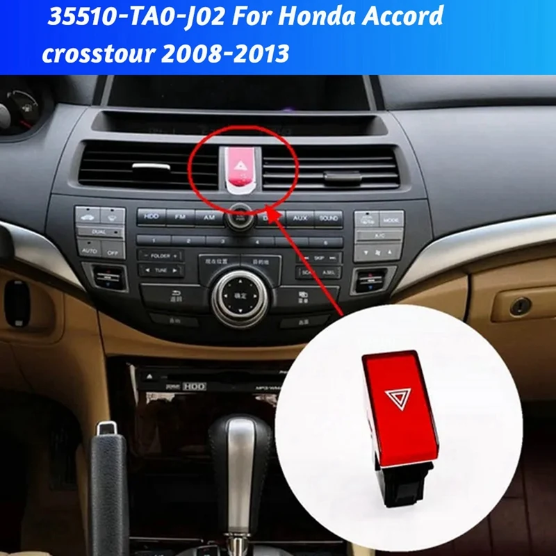 

Car Warning Light Double Flashing Switch 35510-TA0-J02 for Honda Accord Crosstour 08-2013 Malfunction Emerg Lamp Button