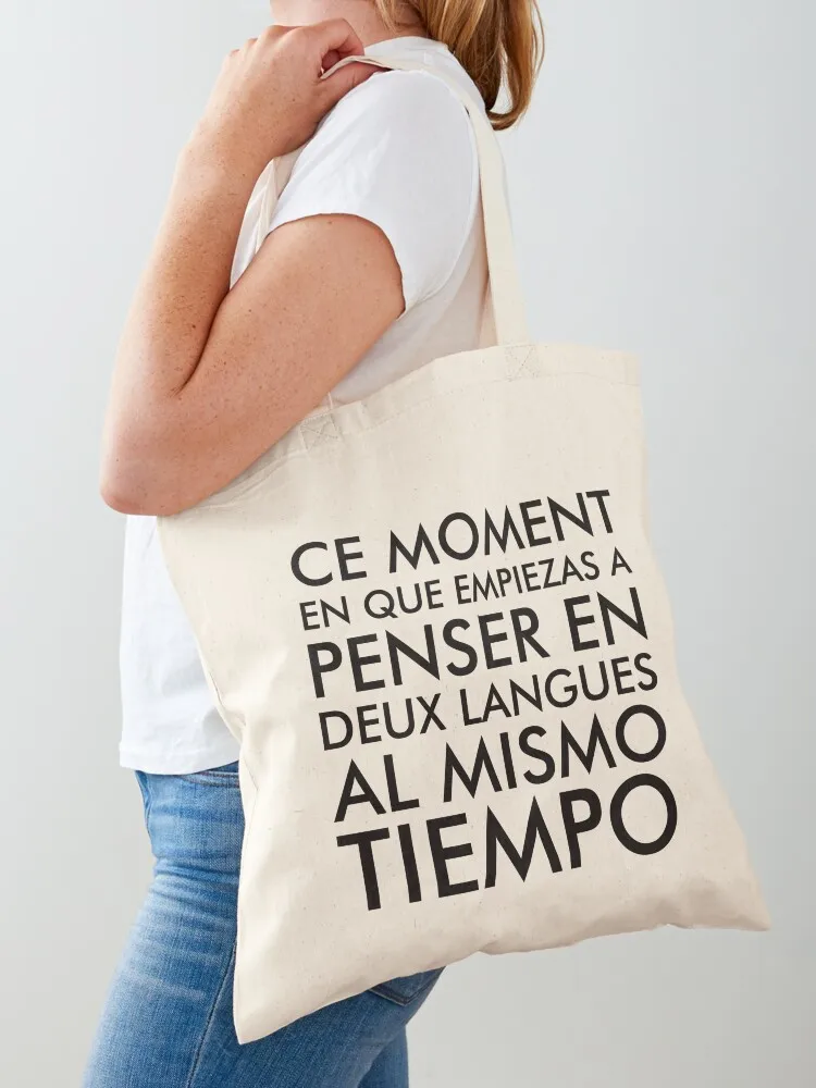 Thinking in French and Spanish Tote Bag personalized tote Cloth bags custom bags bag luxury women Canvas Tote Bag