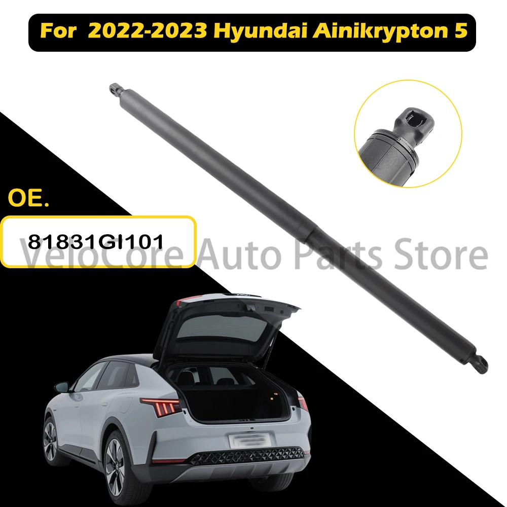 

1 шт. для Hyundai Ainikrypton 5 2022-2023 гг., электрический упор багажника, амортизатор двери багажника, замена OEM 81831GI101