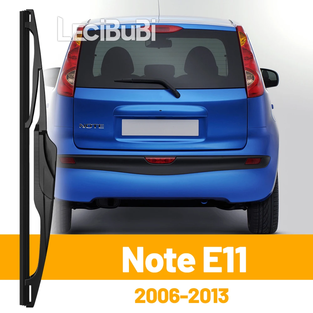

Для Nissan Note E11 2006-2013 2007 2008 2009 2010 2011 заднее лобовое стекло, щетка стеклоочистителя, аксессуары для дворников задней двери