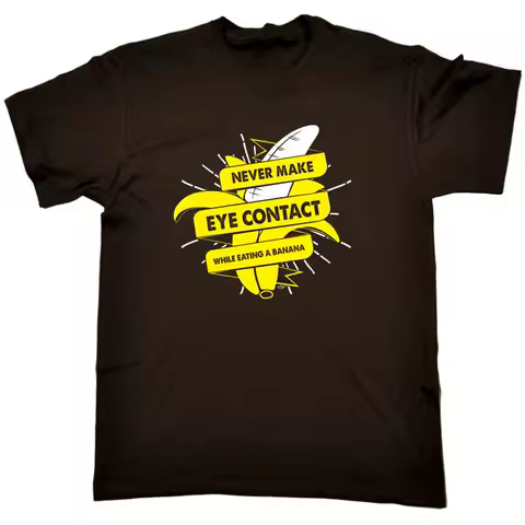 Never Eye Contact While Eating A Banana Mens Funny Novelty Top T Shirt