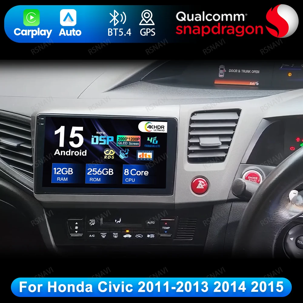 

Android 15 For Honda Civic 2011-2013 2014 2015 Head Unit Car Radio Viedo Player Wireless Carplay Auto DVD DSP Navigation QLED BT