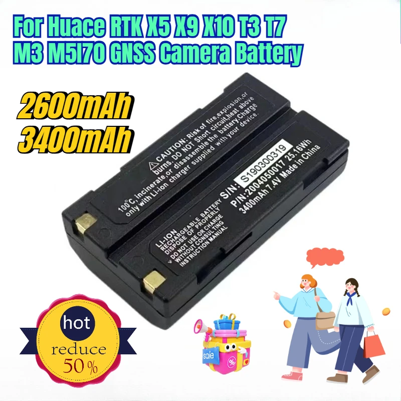 

2600mAh/3400mAh for Huace RTK X5 X9 X10 T3 T7 M3 M5I70 GNSS Camera Battery