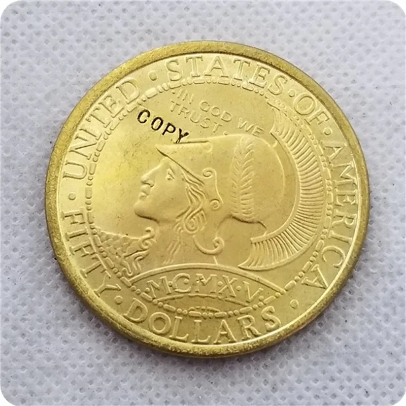 1915 S $50 GOLD PANAMA PACIFIC ROUND COMMEMORATIVE COPY commemorative coins-replica coins medal coins collectibles Challenge Poc