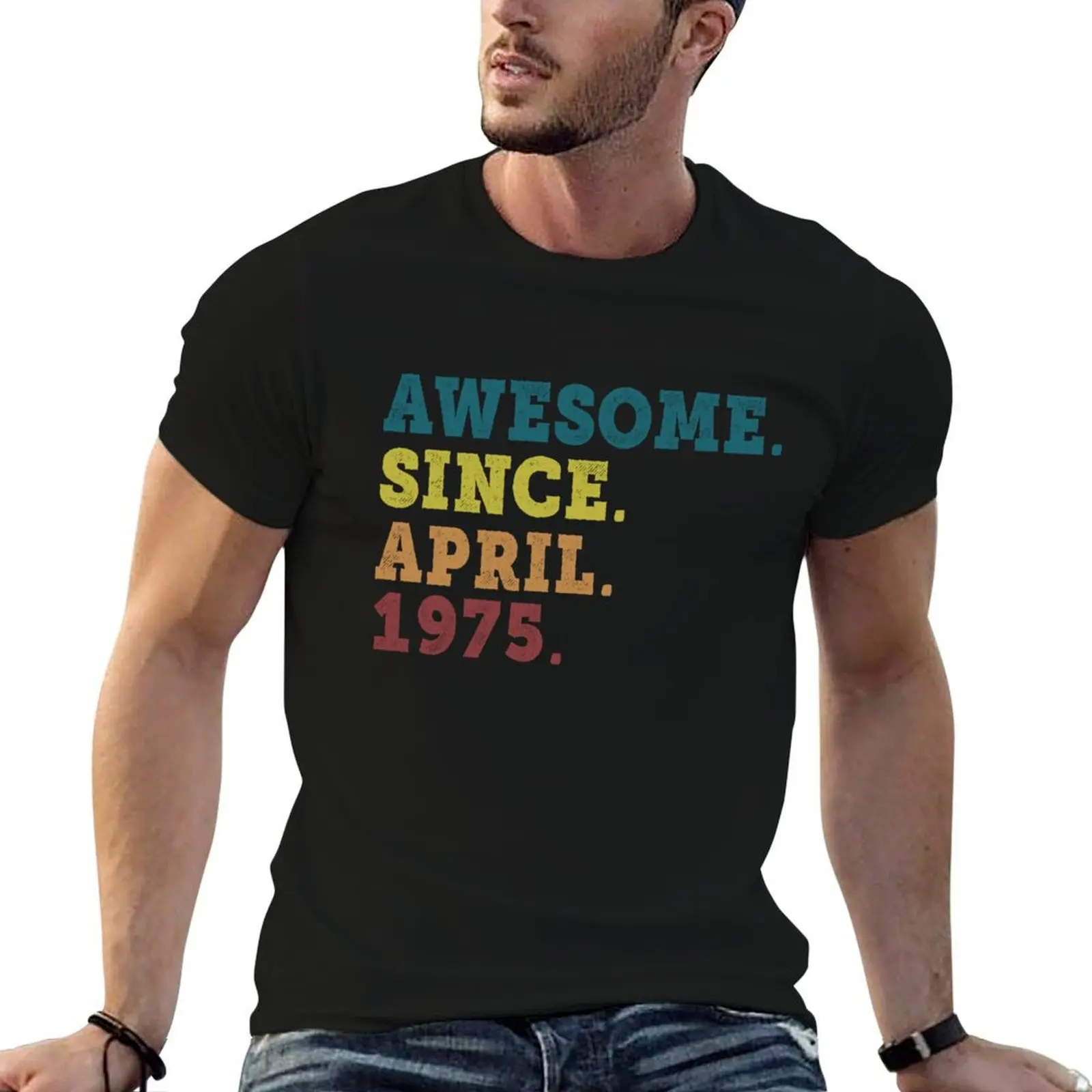 

Awesome Since April 1975 Retro Vintage 47th Birthday Gift T-Shirt anime t shirts for man T-Shirt