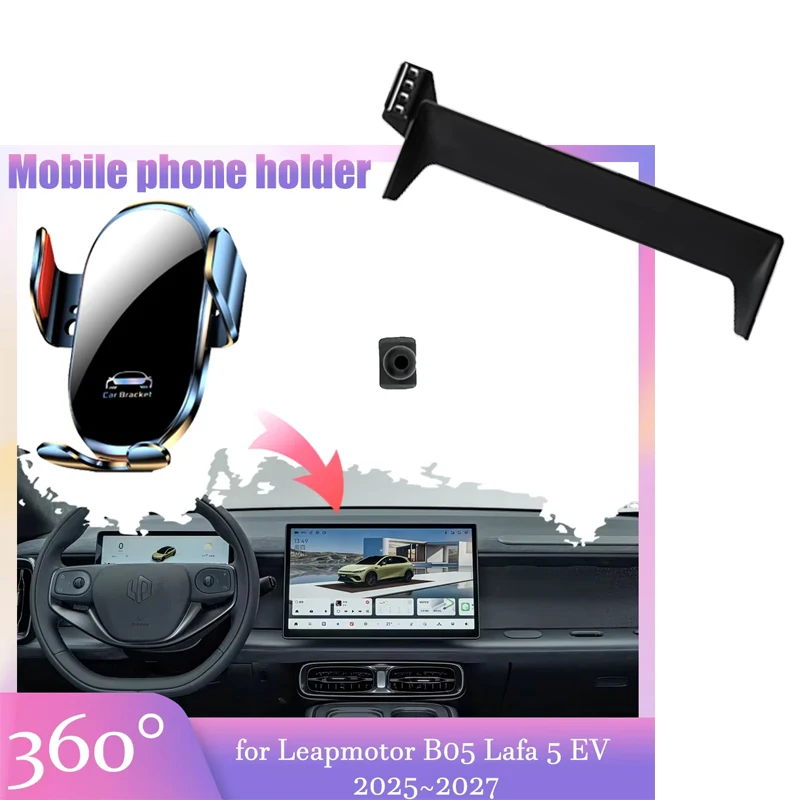 Car Mobile Phone Holder for Leapmotor B05 Lafa 5 EV 2025~2027 Screen GPS Air Vent Clip Stand Screen Support Base Accessorie