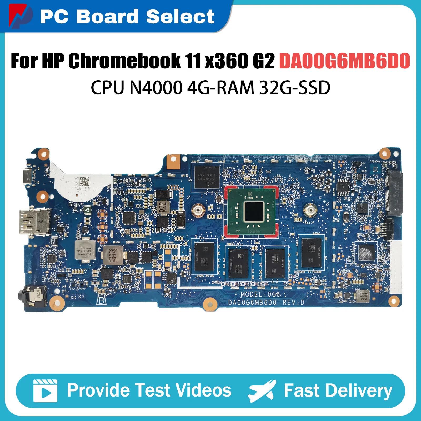 DA00G6MB6D0 Mainboard For HP Chromebook 11 x360 G2 EE L53190-001 L53193-001100 Laptop Motherboard with CPU N4000 4G-RAM 32G-SSD