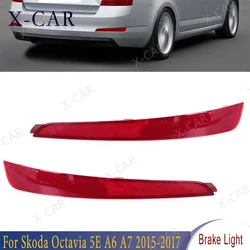 X-CAR For Skoda Octavia 2015-2017 Rear Bumper Lights Decorative Stop Brake Tail Lamp Rear Bumper Reflector Light