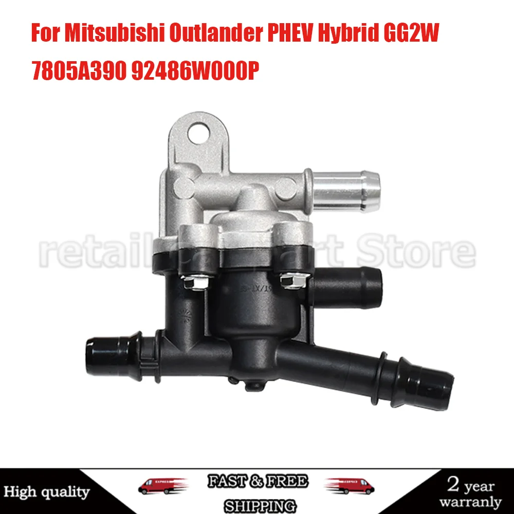 

92486W000P 7805A390 Hydraulic Heater Valve For Mitsubishi Outlander PHEV GG2W Hybrid Cooling System Thermostat Unit