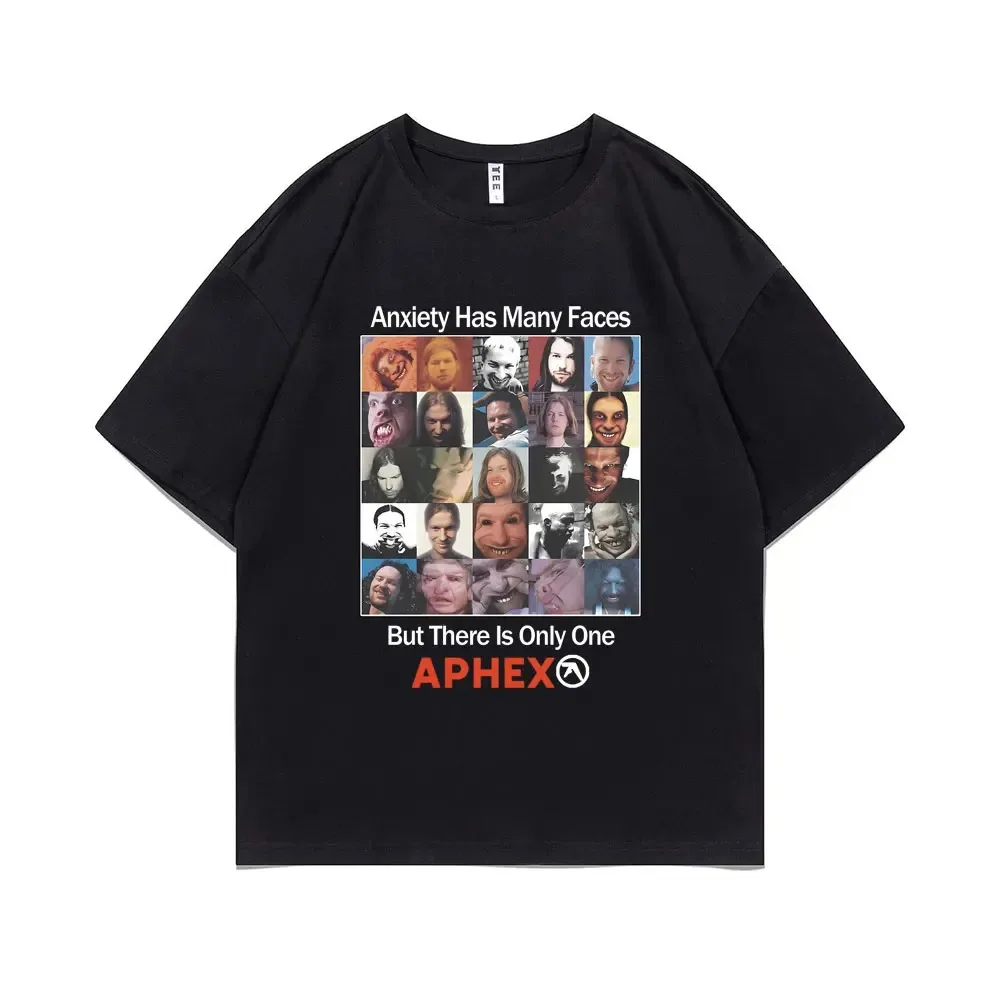 Britain Electronic Music Aphex Twin Anxiety Has Many Faces But There Is Only One APHEX Graphic T-shirt Unisex Fashion T Shirts