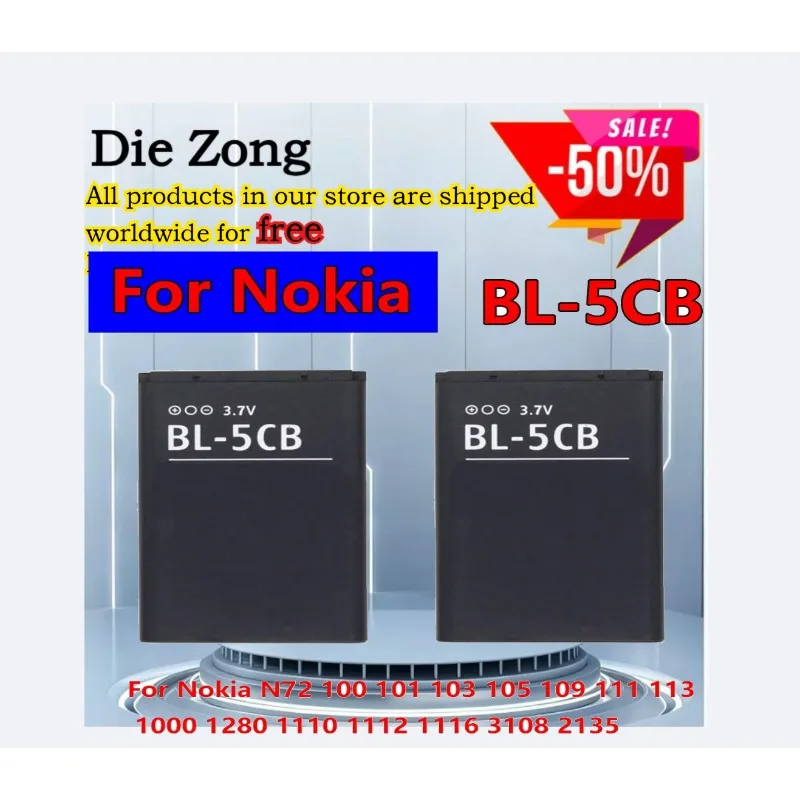 

New BL-5CB BL5CB Phone Battery For Nokia N72 100 101 103 105 109 111 113 1000 1280 1110 1112 1116 3108 2135