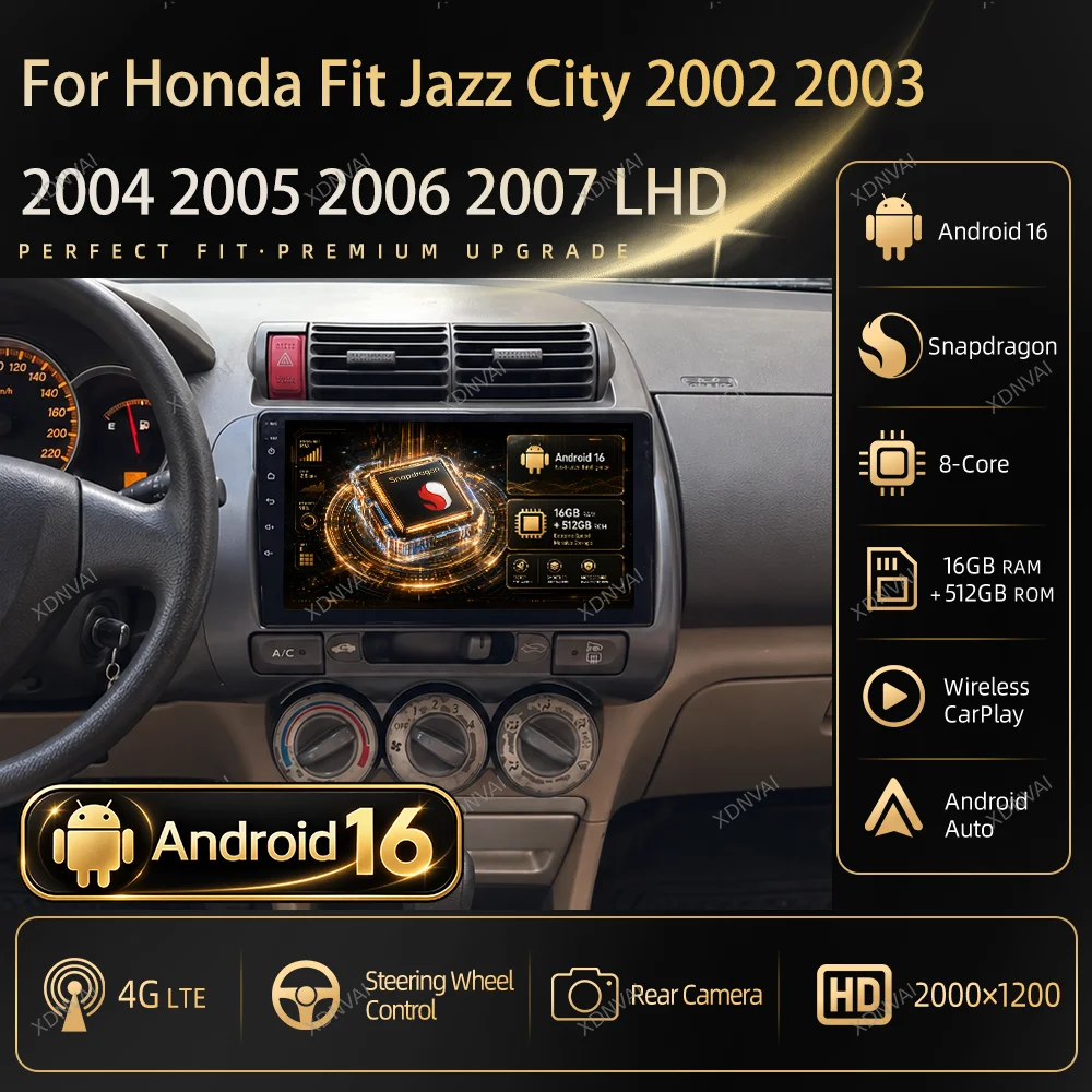 Android 16 Car Radio Multimedia For Honda Fit Jazz City 2002 2003 2004 2005 2006 2007 LHD Video Player Navigation Carplay GPS