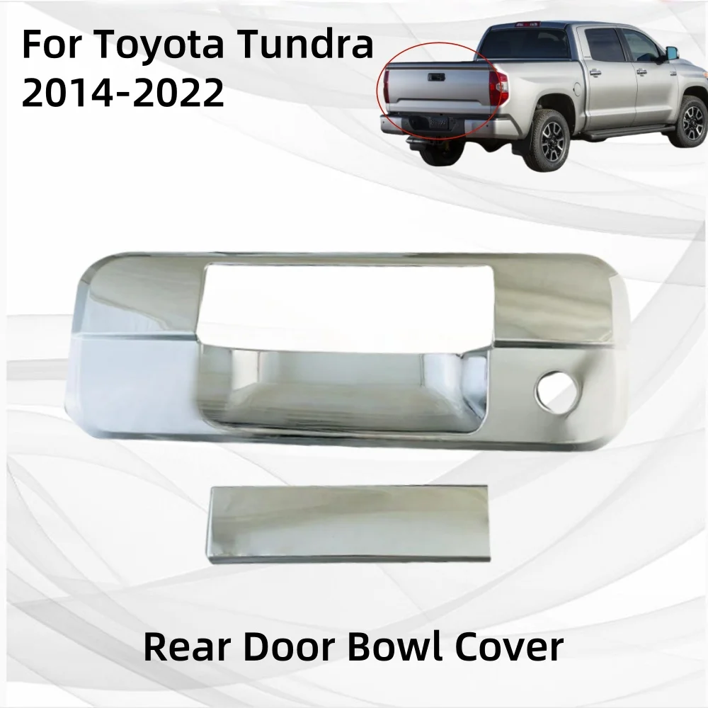 

For Toyota Tundra 2014 2015 2016 2017 2018 2019 2020 2021 2022 Rear Car Accessories Door Bowl Cover Trim Paste Style