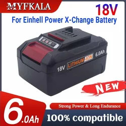 6000mAh Replacement Battery EIN18C2 Li-ion Batteria for EINHELL 18V Battery Power X-change PX-BAT4 4511396 4511437 Power Tools