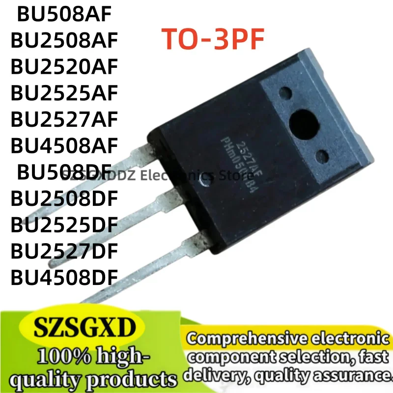 5-10Uds 100% new BU508AF BU2508AF BU2520AF BU2525AF BU2527AF TO3PF BU4508AF BU508DF BU2508DF BU2525DF BU2527DF BU4508DF TO-3PF