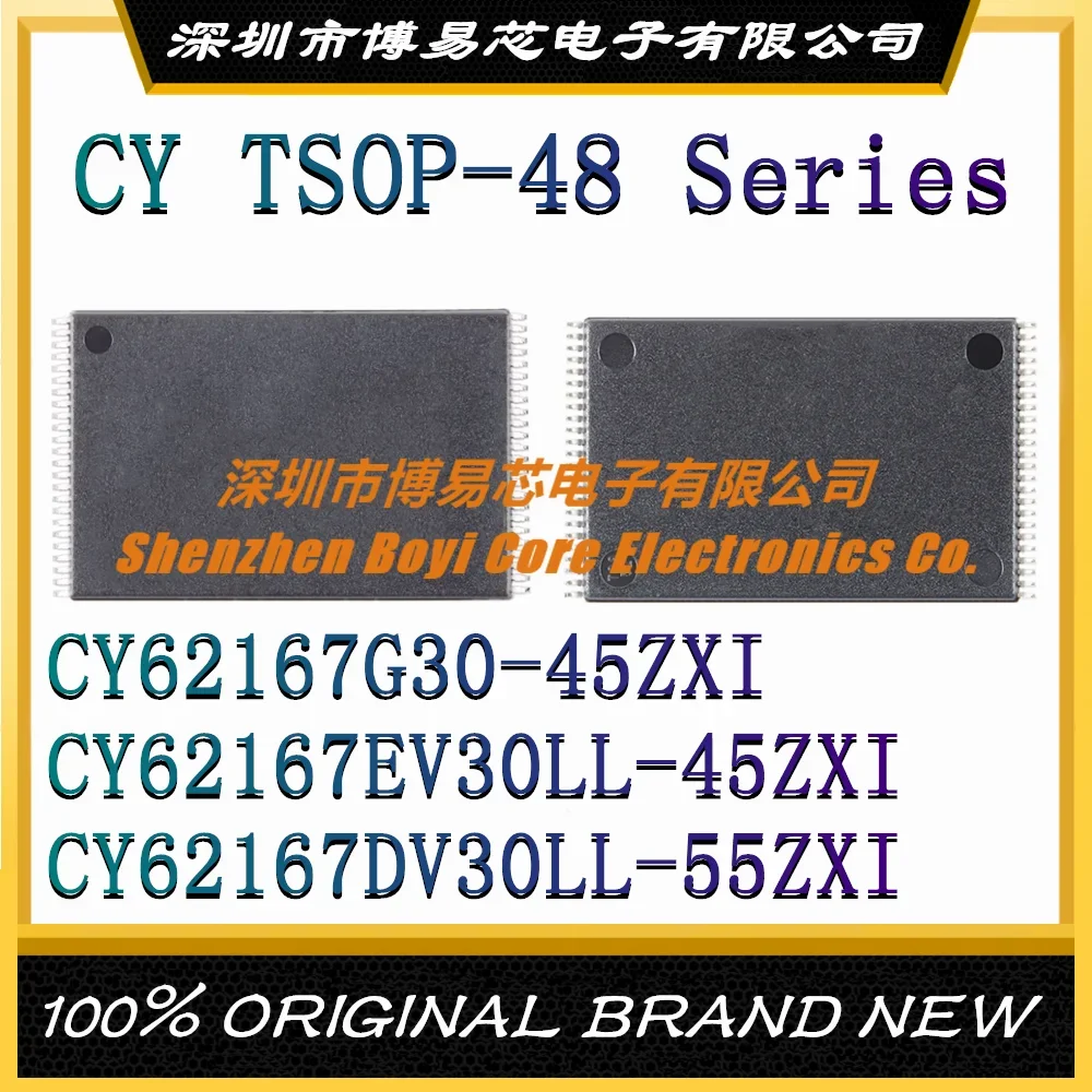

CY62167G30 CY62167EV30LL-45ZXI CY62167DV30LL-55ZXI T Original Genuine (SRAM) TSOP-48