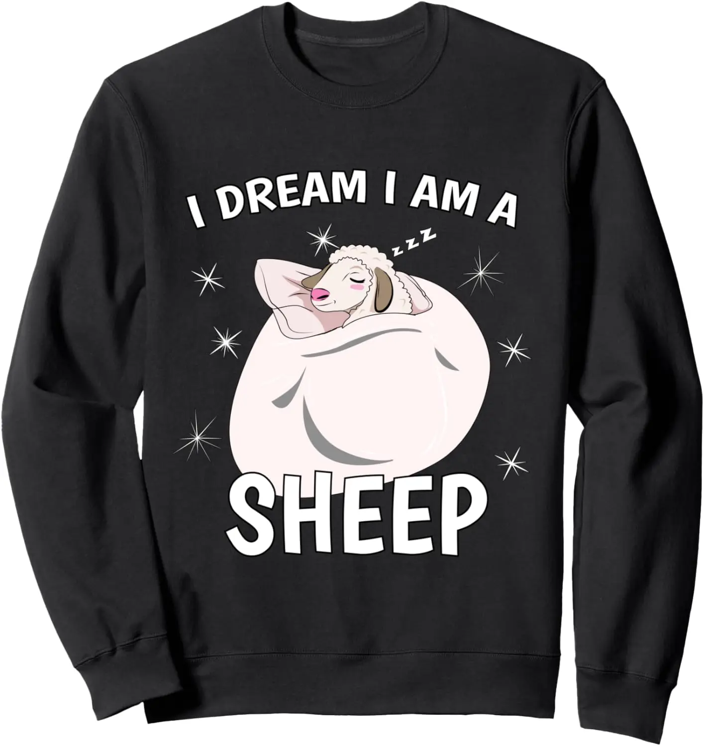 

Sleeping Shirt PJ Pajama Top I Dream I Am A Sheep Sweatshirt