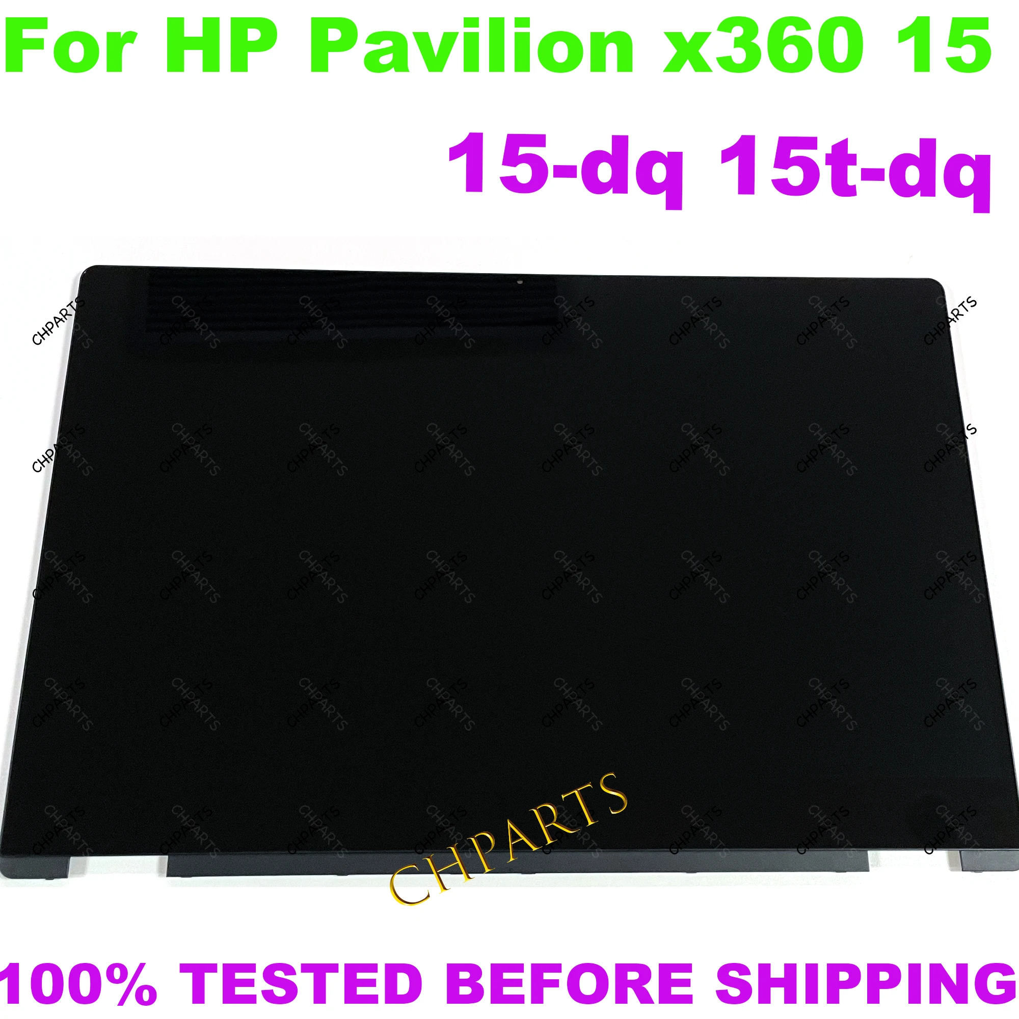 15.6'' FHD HD For HP Pavilion 15-dq Series 15-dq1290nia 15-dq1009nw X360 Laptop LCD Touch Screen Digitizer Replacement Assenbly