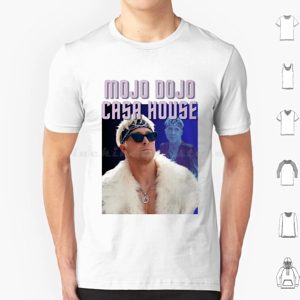 Ken's Mojo Dojo Casa House T Shirt Men Women Kids 6xl Ken Kenough Enough Gosling Movie Greta Gerwig Margot Robbie Doll
