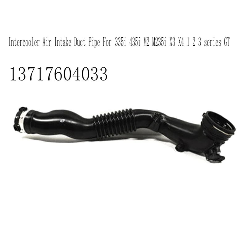 

High-Performance Air Intake Intercooler Duct For BMW 335I, 435I, M2, M235i, X3, X4 - Series 1, 2, 3 GT 13717604033