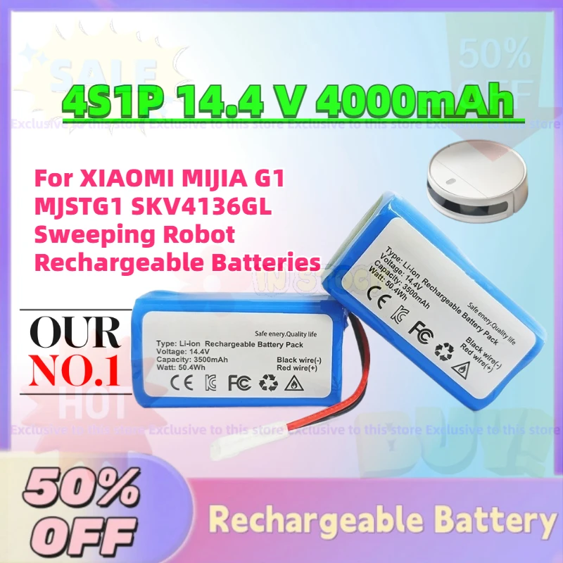 

High-Quality New 4S1P 14.4 V 4000mAh Li-Ion Battery for XIAOMI MIJIA G1 MJSTG1 SKV4136GL Sweeping Robot Rechargeable Batteries
