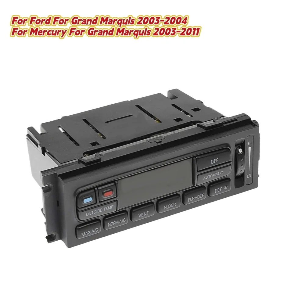 

Модуль управления HVAC 599-220 для Ford Grand Marquis 2003-2004 для Mercury для Grand Marquis 2003-2011