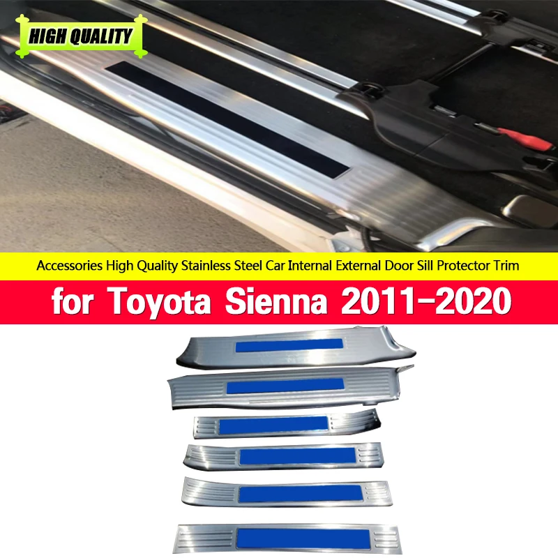 

For Toyota Sienna 2011-2020 6pcs Car Accessories Stainless Steel Door Sill Scuff Plate Cover Trim Welcome Pedal Threshold