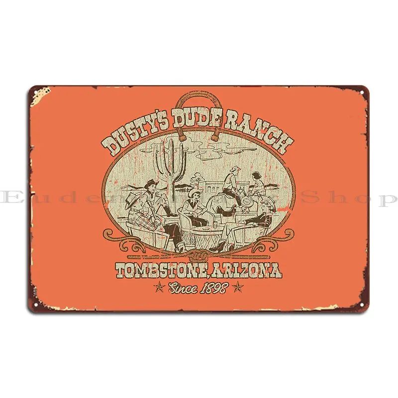 Dusty S Dude Ranch 1898 Metal Sign Cinema Design Wall Decor Printed Create Tin Sign Poster