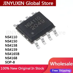 10Pcs NS4110 NS4150 NS4158 NS4159 NS4165B NS4168 SOP-8 IC Chip Wholesale