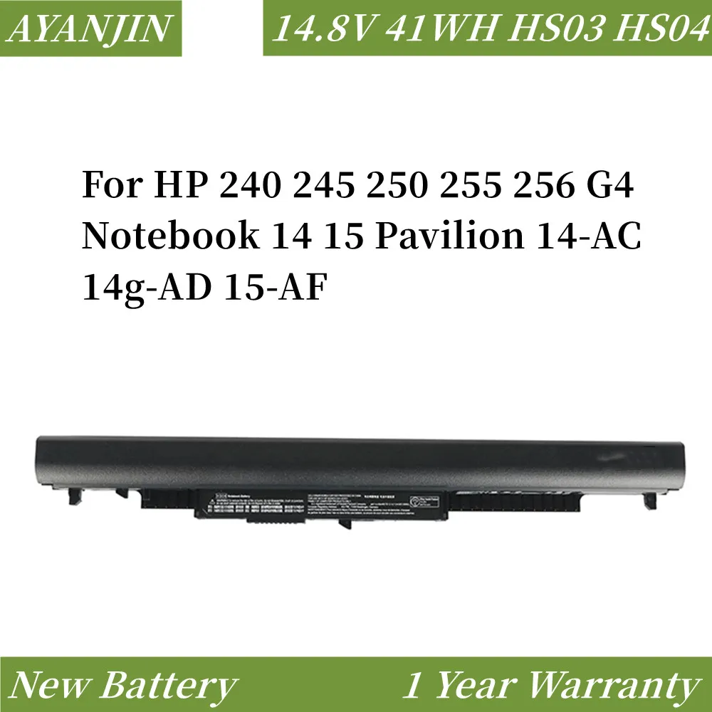 

HS04 14.8V 41WH Laptop Battery For HP 240 245 250 255 G4 HSTNN-LB6U HSTNN-LB6V HSTNN-PB6S 807611-831 807957-001 HS03 HS04