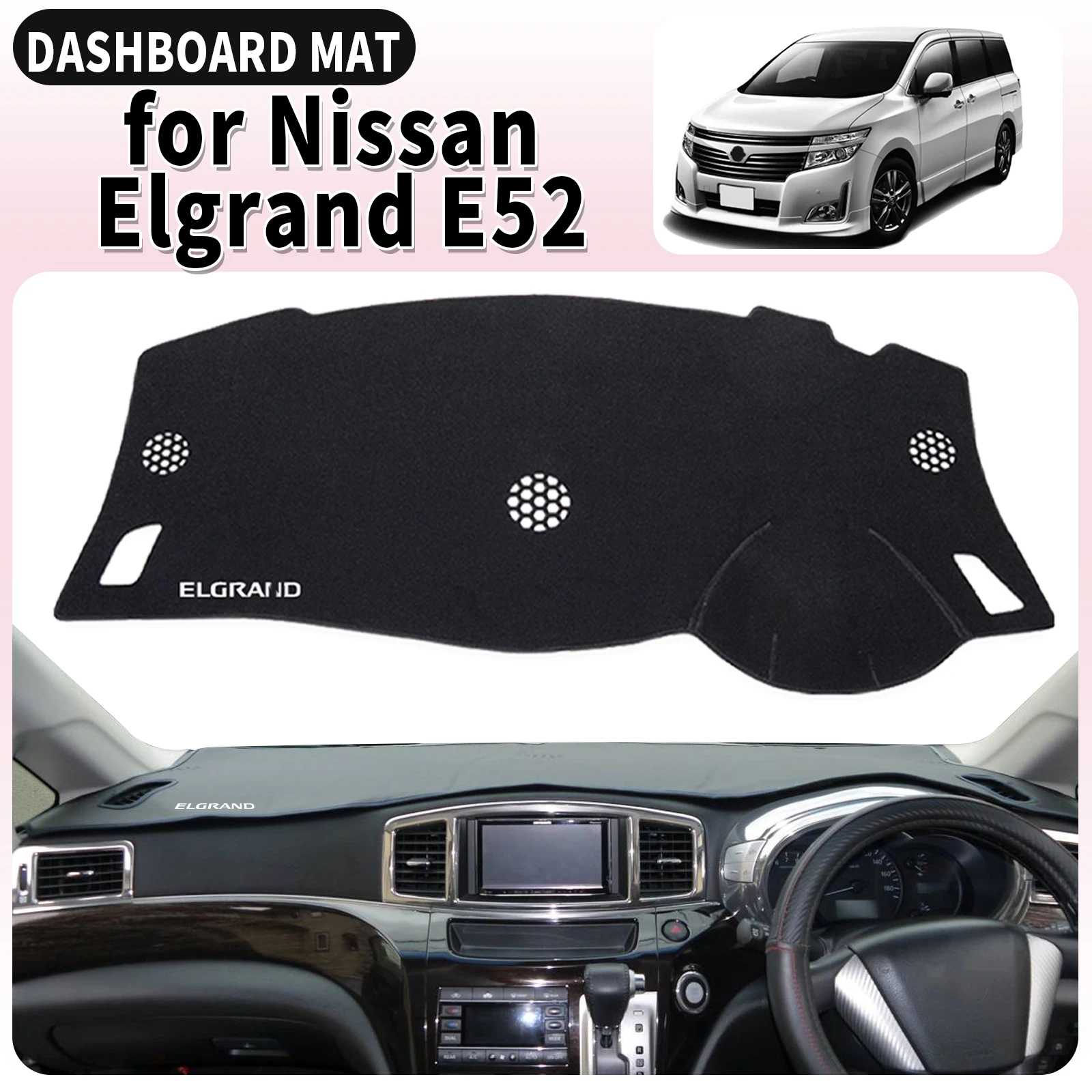 

fit for Nissan Elgrand E52 white logo RHD Car Dashmat Dashboard Cover Pad Accessories DashMat Sunshade Protective Carpet