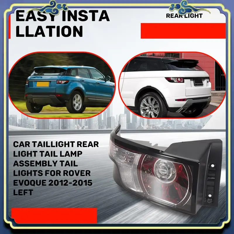 AU16-Car Taillight Rear Light Tail Lamp Assembly Tail Lights For Land Rover Range Rover Evoque 2012-2015