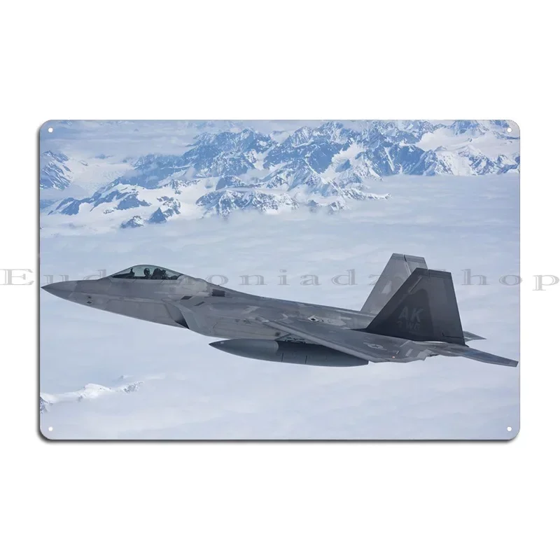 F22 Raptor In Alaska Metal Sign Rusty Home Club Iron Club Tin Sign Poster