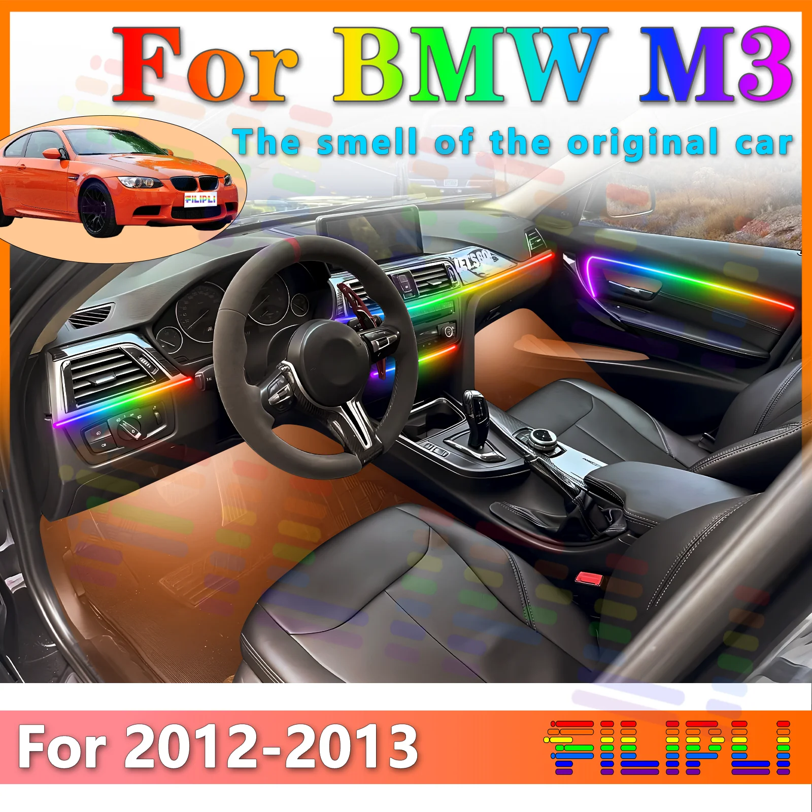 

FILIPLI для BMW M3 E90, внутренняя скрытая акриловая светодиодная лента для освещения настроения, 64 цвета, приложение RGB, симфония для повышения вождения, наслаждение