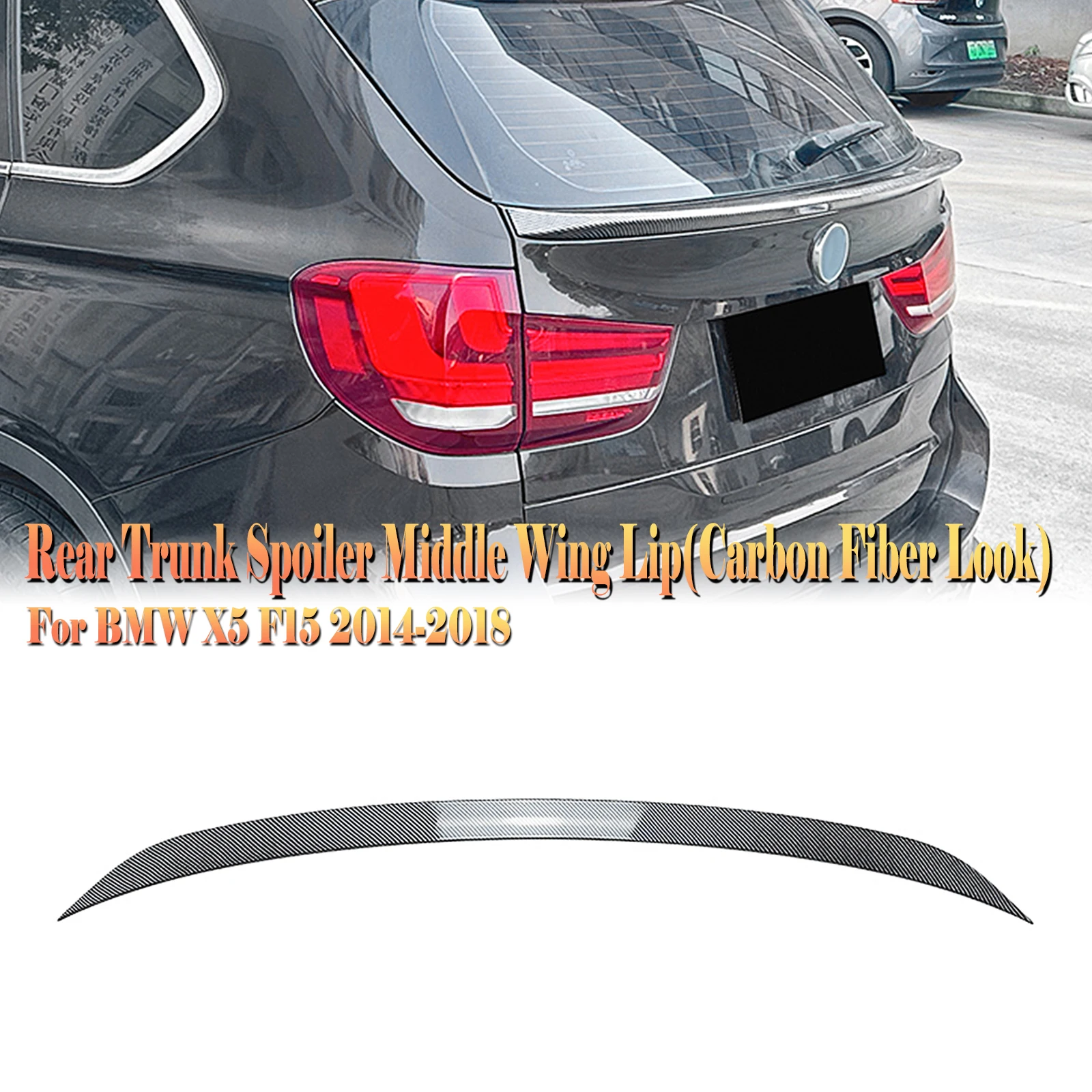 

Rear Middle Spoiler Wing Lip For BMW X5 F15 M Sport 2014 2015 2016 2017 2018 Carbon Fiber Look/Gloss Black Tail Center Splitter