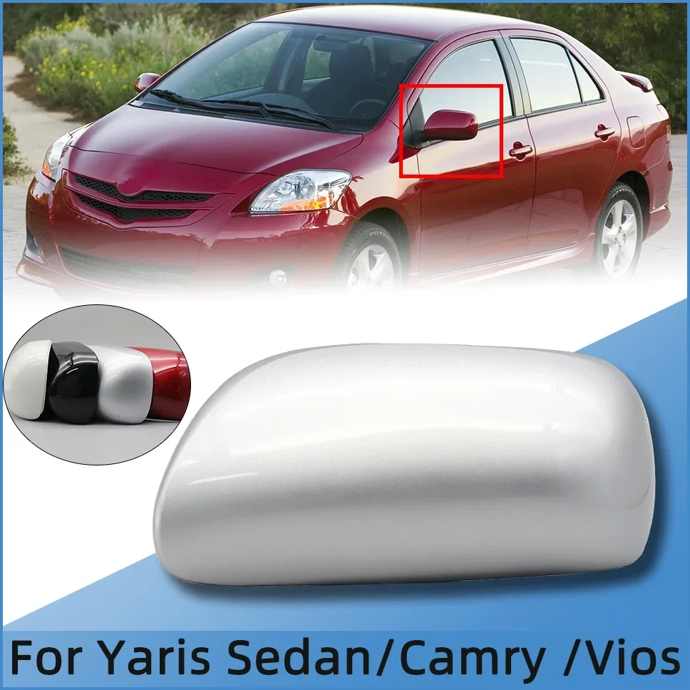 For Toyota Aurion Camry XV40 2006-2011 Vios Yaris Sedan P90 2008-2013 Auto Wing Rearview Mirror Cover Housing Shell High Quality