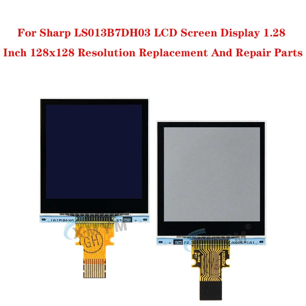 For Sharp LS013B7DH03 LCD Screen Display 1.28 Inch 128x128 Resolution Replacement And Repair Parts