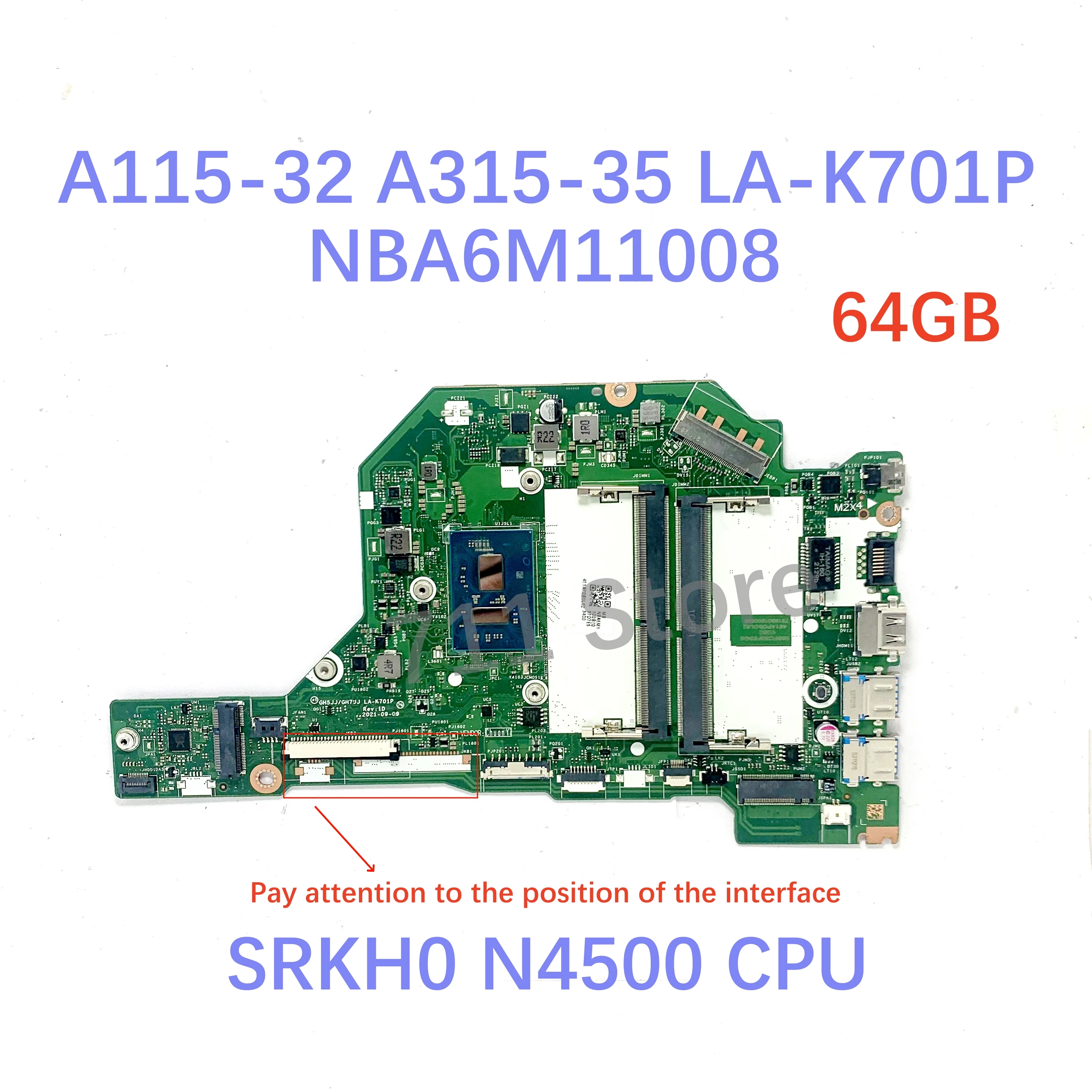 LA-K701P NBA6M11008/NBA6M11004/NBA6W11003 With SRKH0 N4500 CPU Laptop Motherboard For Acer A115-32 A315-35 64GB/128GB 100%Tested