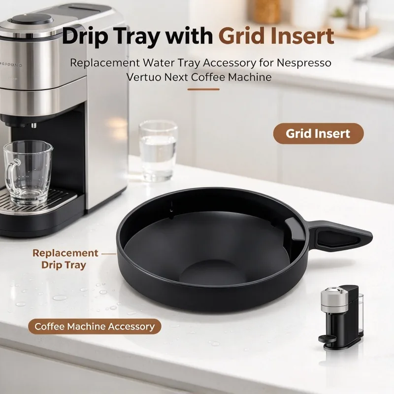 2 PCS Drip Tray With Grid Insert Replacement Parts For Nespresso Vertuo Next Coffee Machine Water Tray Accessories