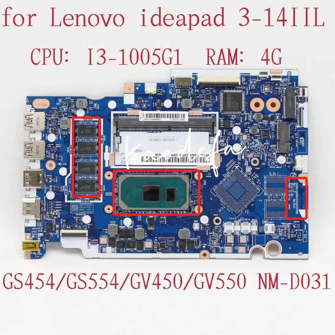 NM-D031 para portátil Lenovo Ideapad 3-14IIL05, placa base, CPU:I3-1005G1 RAM:4G FRU:5B21B37211 5B20S44249 5B21B37210 5B20S44248