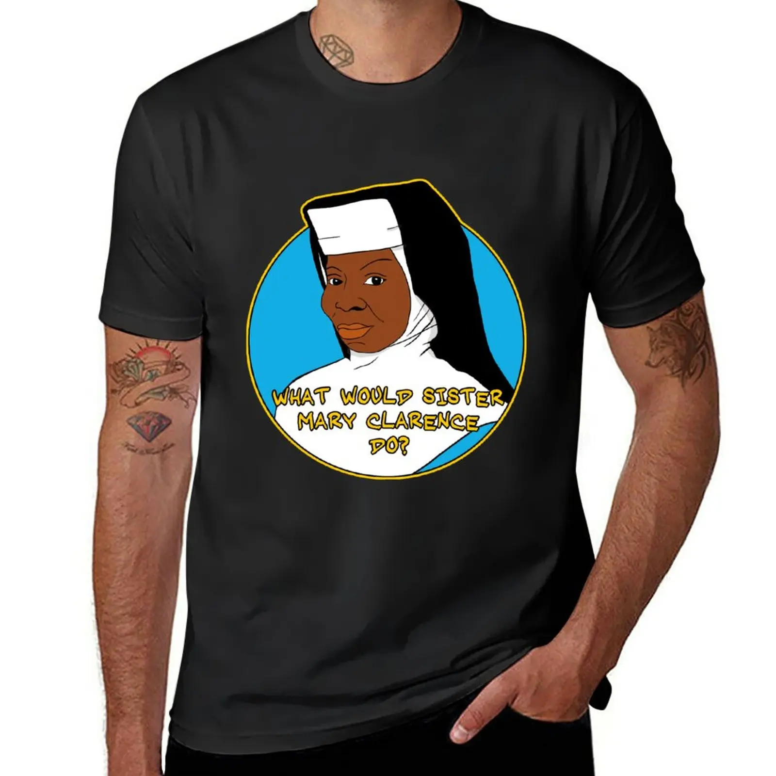 

New What Would Sister Mary Clarence Do T-Shirt oversized t shirts man clothes summer tops tees mens clothes