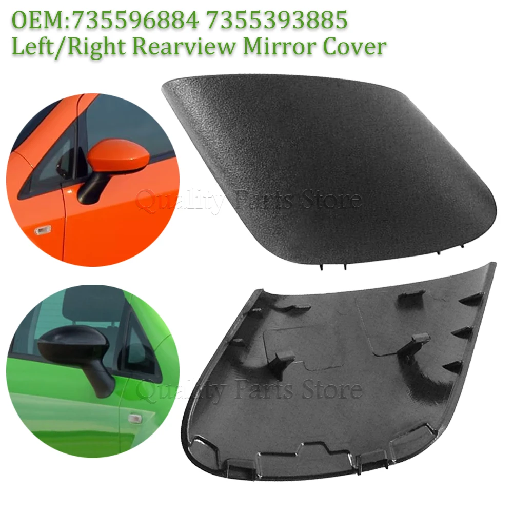 New For Fiat Grand Punto Rear View Mirror Cover Side Door Rearview Cap Black L/R Rearview Mirror Cover 735596884 Car Accessories