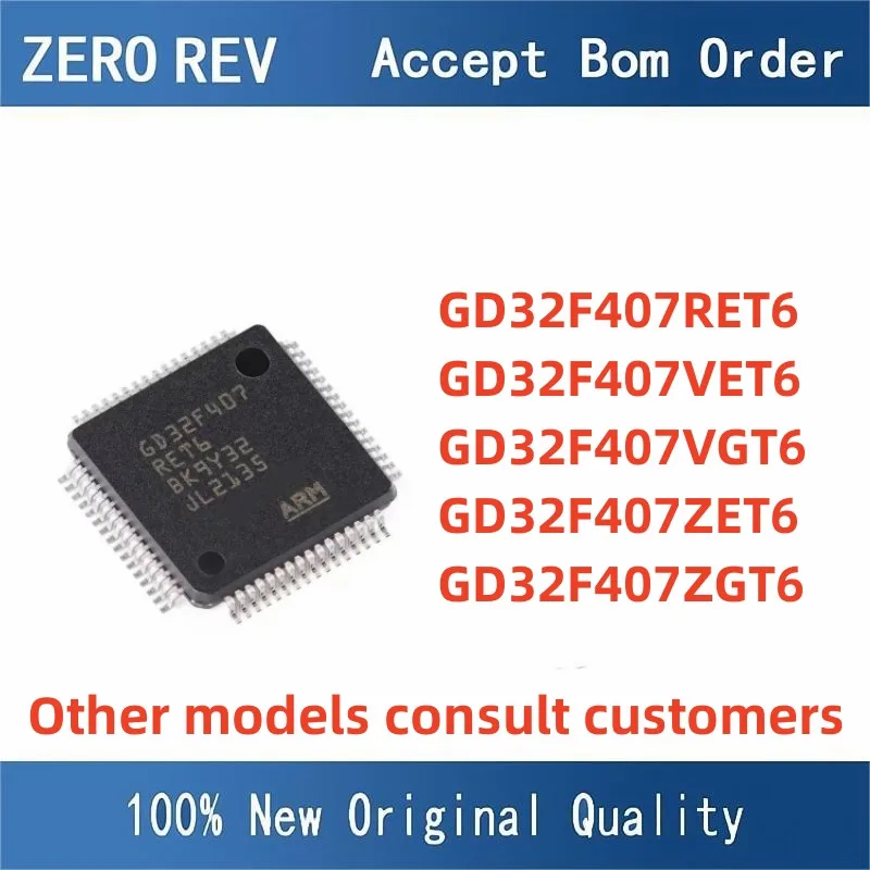 

100% New GD32F407RET6 LQFP-64 GD32F407VET6 GD32F407VGT6 LQFP-100 GD32F407ZET6 GD32F407ZGT6 LQFP-144 Brand new original chips ic